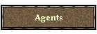 Agents